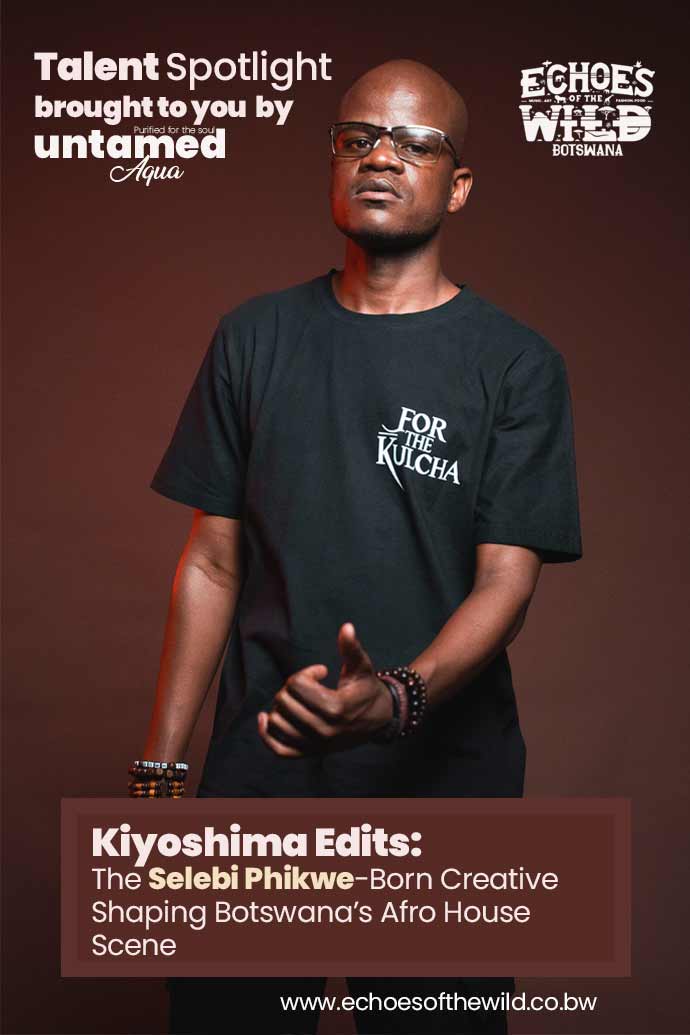 Kiyoshima Edits - Echoes of the Wild Botswana